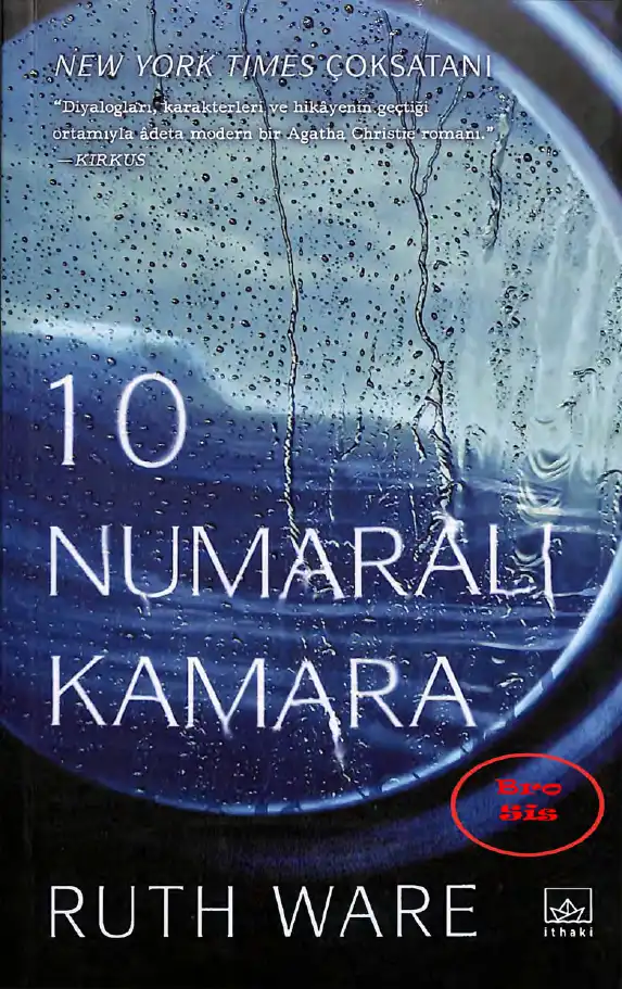 10 Numaralı Kamara — Ruth Ware