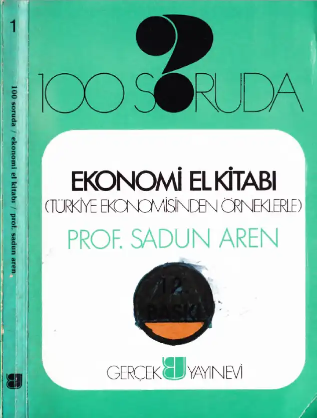100 Soruda Ekonomi El Kitabı — Sadun Aren