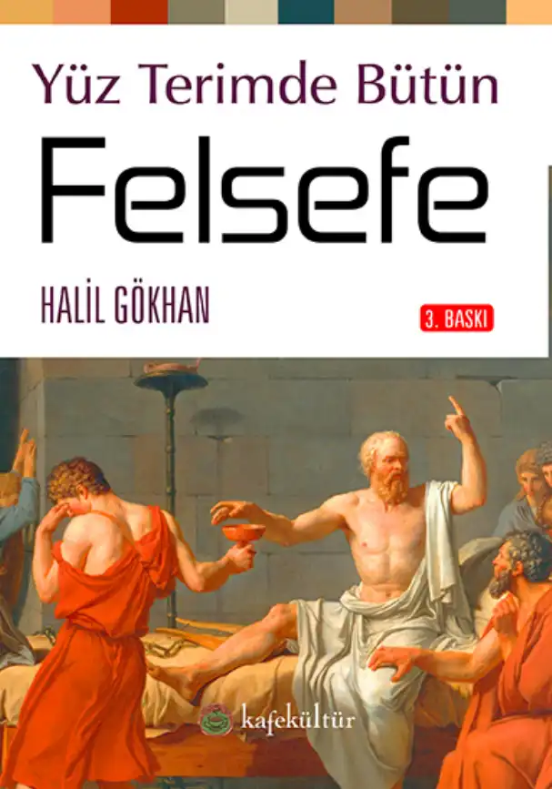 100 Terimde Bütün Felsefe — Altay Öktem, Halil Gökhan
