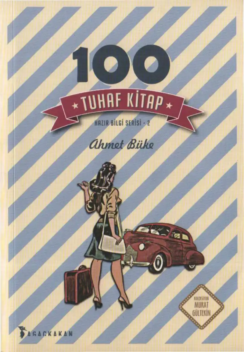 100 Tuhaf Kitap — Ahmet Büke
