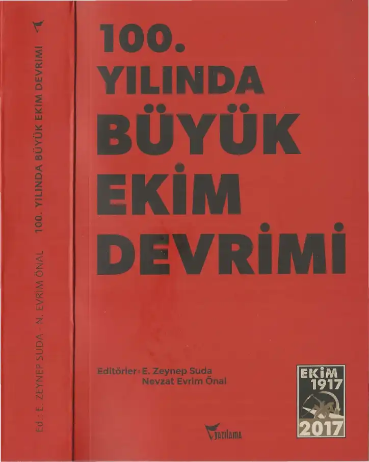 100. Yılında Büyük Ekim Devrimi — E. Zeynep Suda, Nevzat Evrim Önal