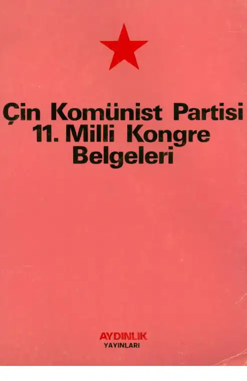 11. Milli Kongre Belgeleri — Çin Komünist Partisi
