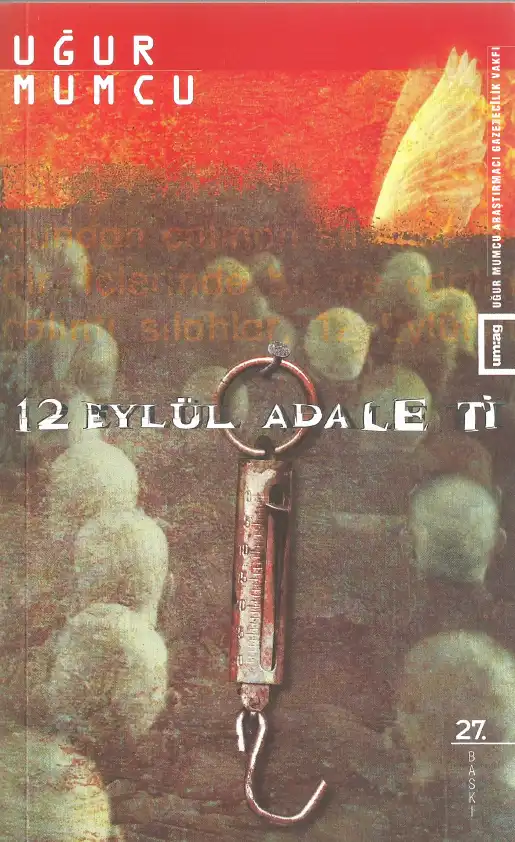12 Eylül Adaleti — Uğur Mumcu