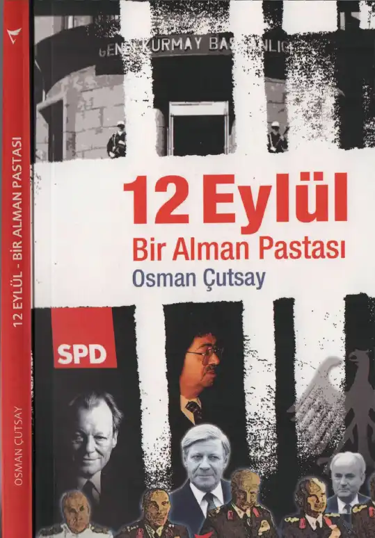 12 Eylül Bir Alman Pastası — Osman Çutsay