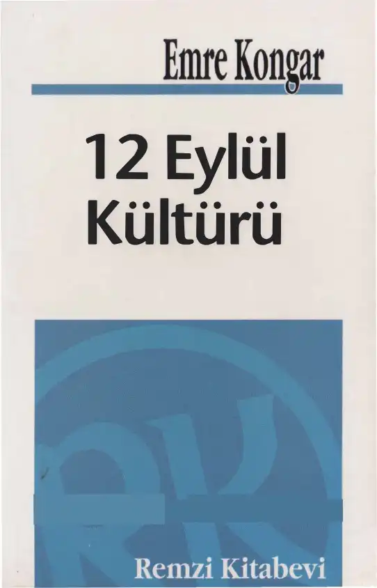 12 Eylül Kültürü — Emre Kongar