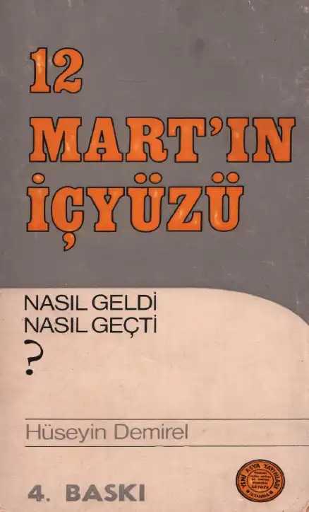 12 Mart'ın İçyüzü — Hüseyin Demirel