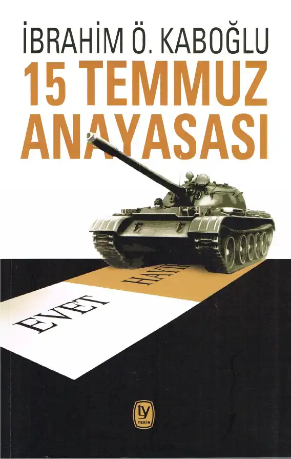 15 Temmuz Anayasası — İbrahim Ö. Kaboğlu