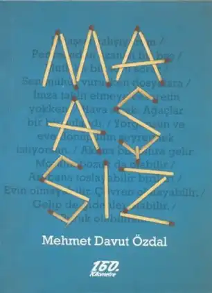160. Kilometre — Mehmet Davut Özdal