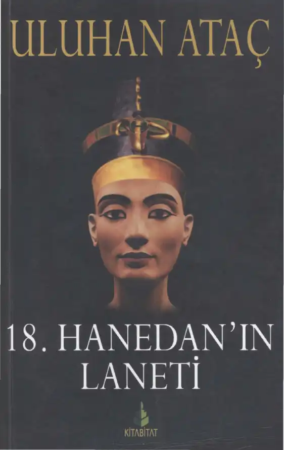 18 Hanedanın Laneti — Uluhan Ataç