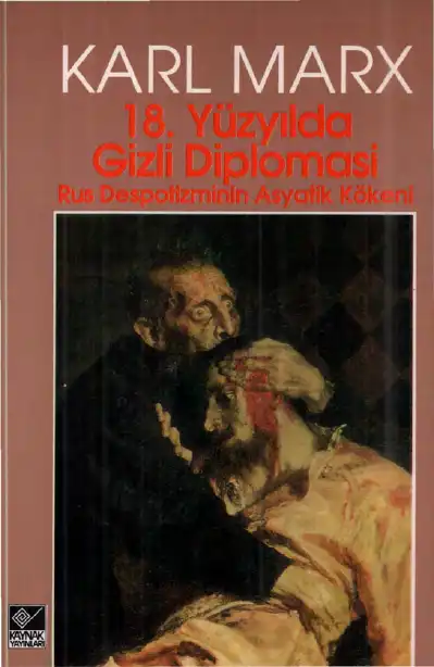 18. Yüzyılda Gizli Diplomasi — Karl Marx, Friedrich Engels