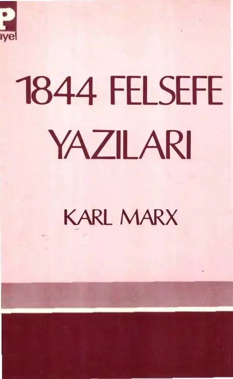 1844 Felsefe Yazıları — Karl Marx, Friedrich Engels