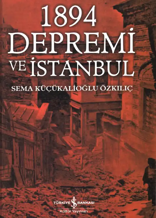 1894 Depremi ve İstanbul — Sema Küçükalioğlu Özkılıç