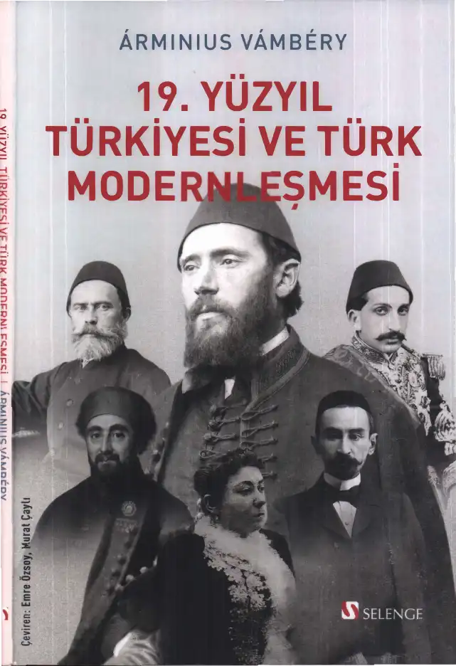 19. Yüzyıl Türkiyesi ve Türk Modernleşmesi — Arminius Vambery