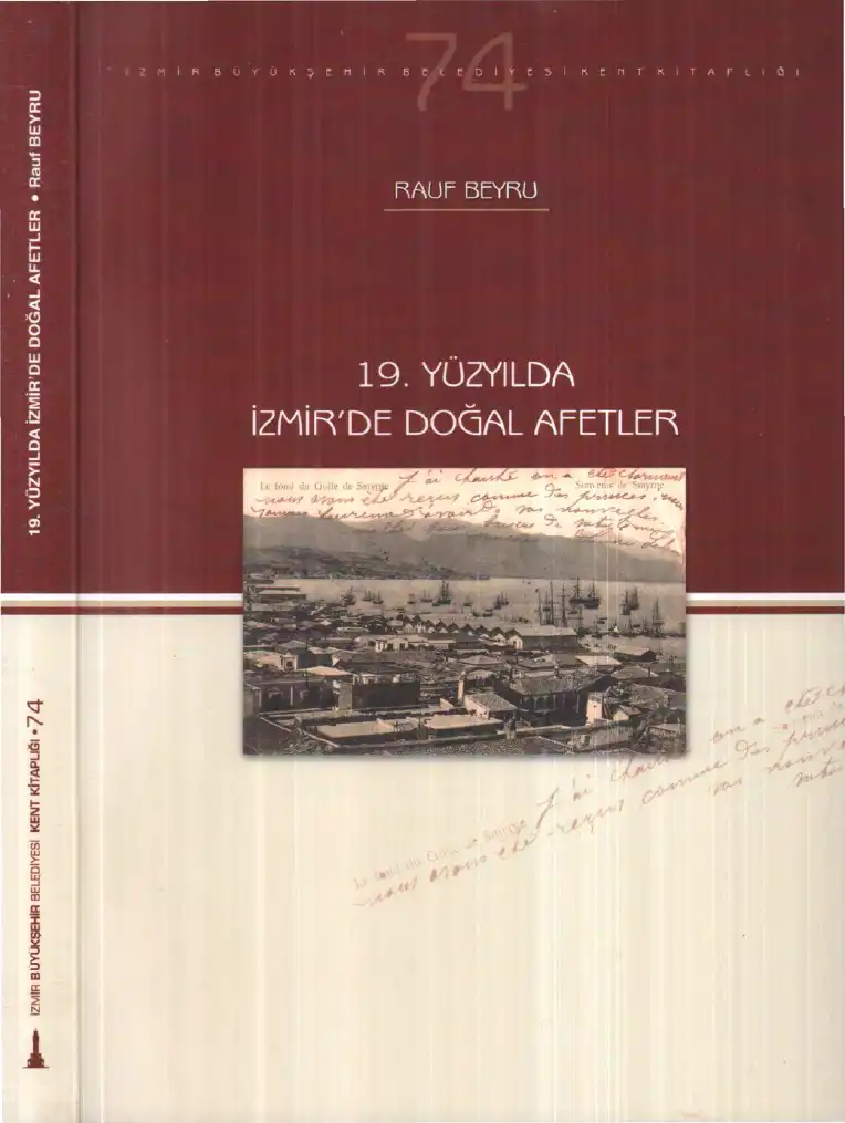 19. Yüzyılda İzmir'de Doğal Afetler — Rauf Beyru