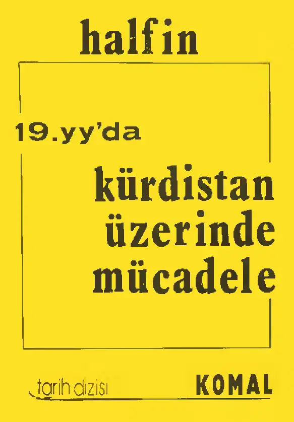 19. Yüzyılda Kürdistan Üzerinde Mücadele — Bilinmiyor