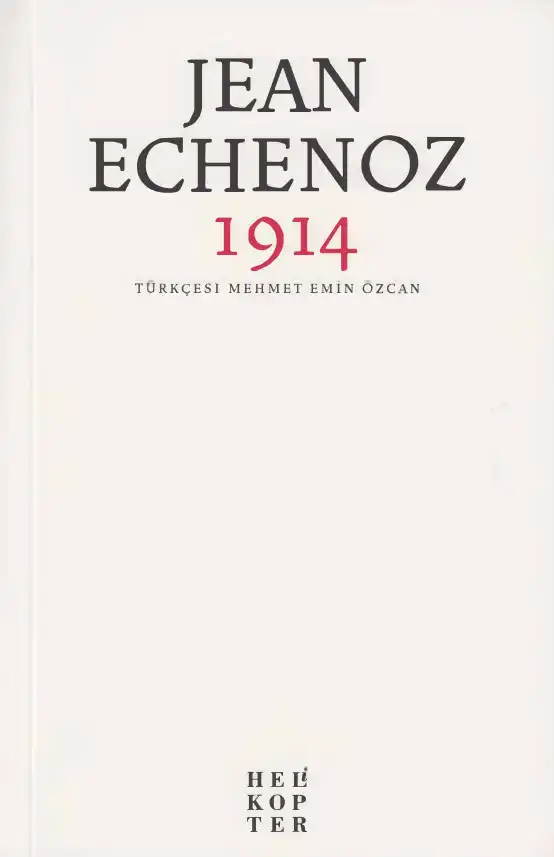 1914 — Jean Echenoz