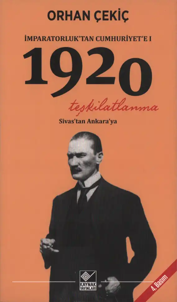 1920: Sivas'tan Ankara'ya — Orhan Çekiç