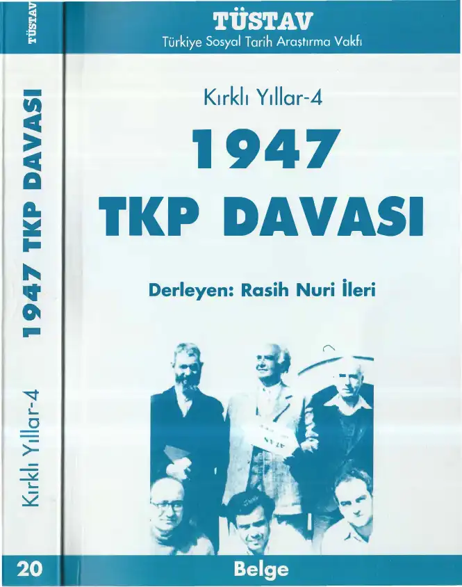 1947 TKP Davası — Rasih Nuri İleri