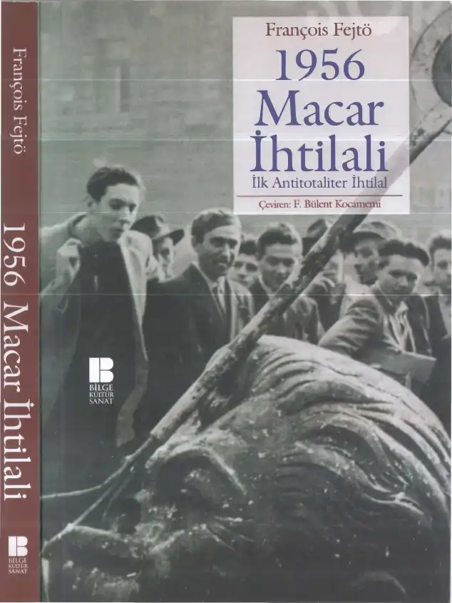 1956 Macar İhtilali — François Fejtö