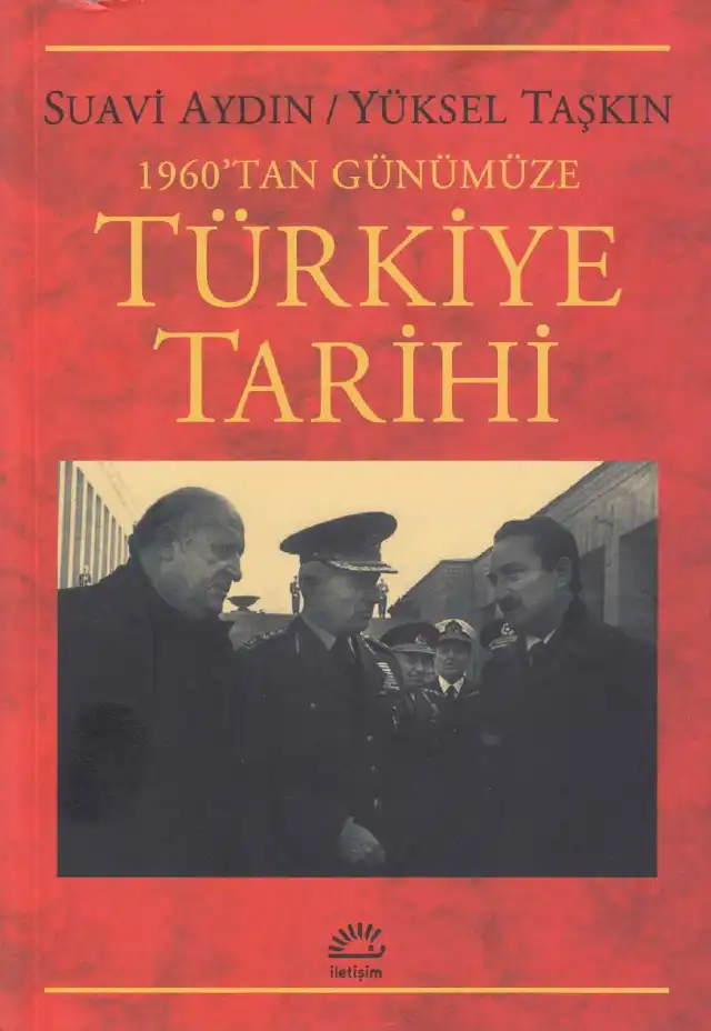 1960'tan Günümüze Türkiye Tarihi — Suavi Aydın, Yüksel Taşkın