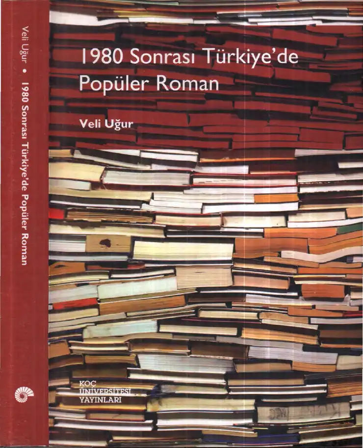 1980 Sonrası Türkiye'de Popüler Roman — Veli Uğur