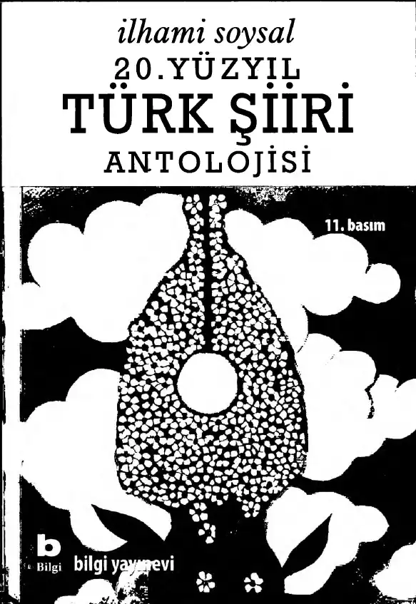 20. Yüzyıl Türk Şiiri Antolojisi — İlhami Soysal