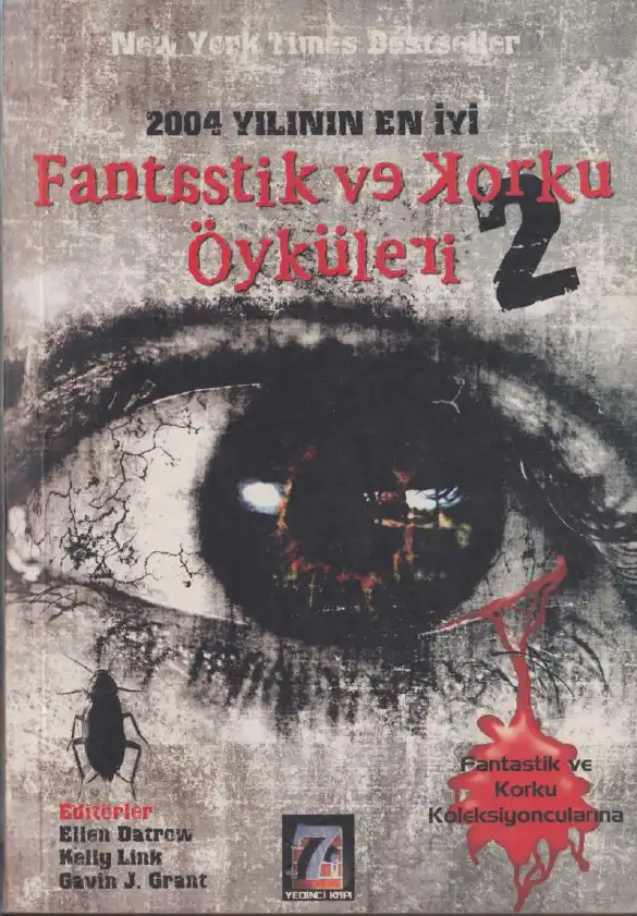 2004 Yılının En İyi Fantastik Ve Korku Öyküleri II — Ellen Datrow
