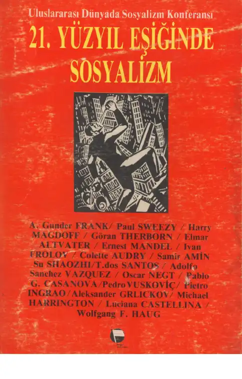 21. Yüzyıl Eşiğinde Sosyalizm — Miloş Nikoliç