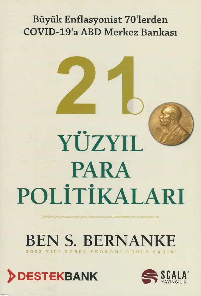 21. Yüzyıl Para Politikaları — Ben S. Bernanke