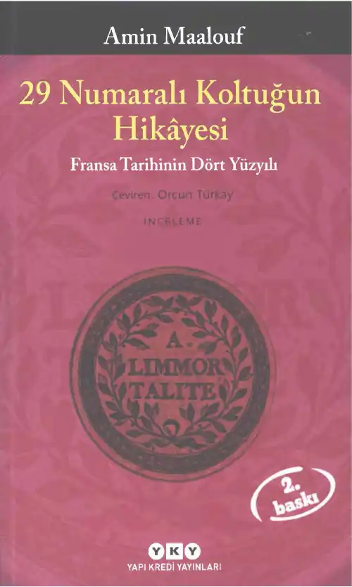 29 Numaralı Koltuğun Hikayesi — Amin Maalouf