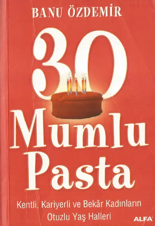 30 Mumlu Pasta — Banu Özdemir