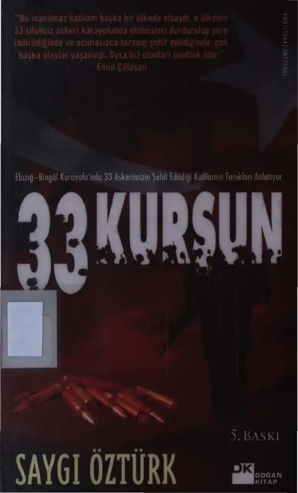 33 Kurşun — Saygı Öztürk