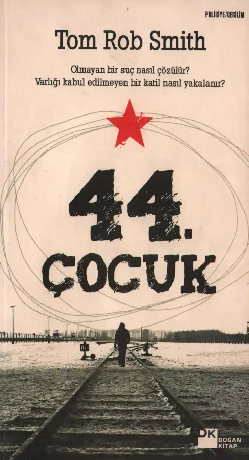 44. Çocuk — Tom Rob Smith