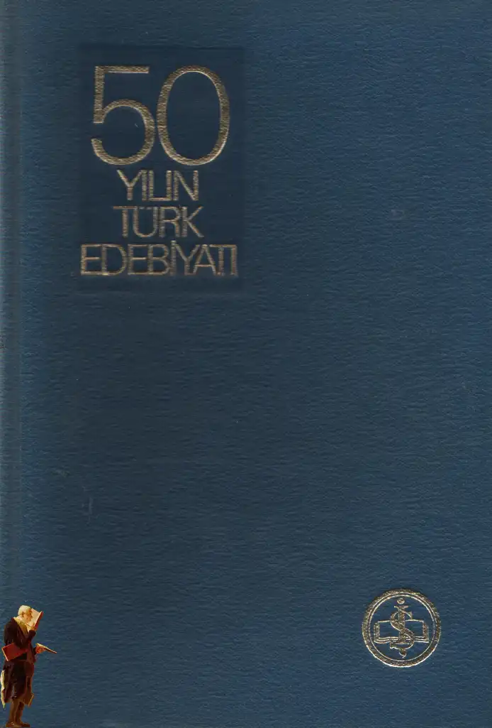 50 Yılın Türk Edebiyatı — Rauf Mutluay