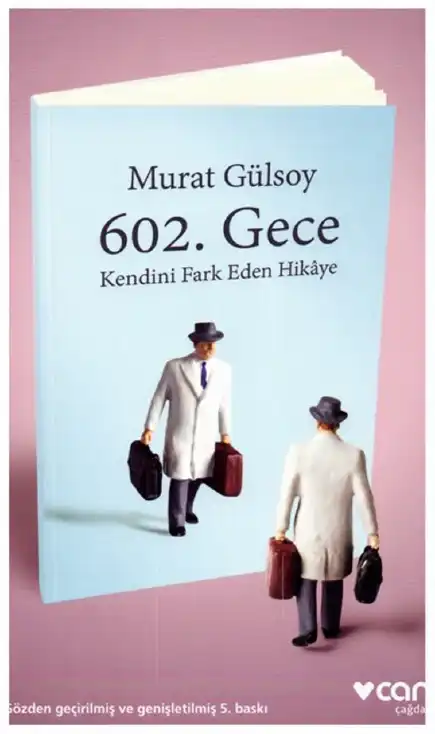 602. Gece Kendini Fark Eden Hikaye — Murat Gülsoy