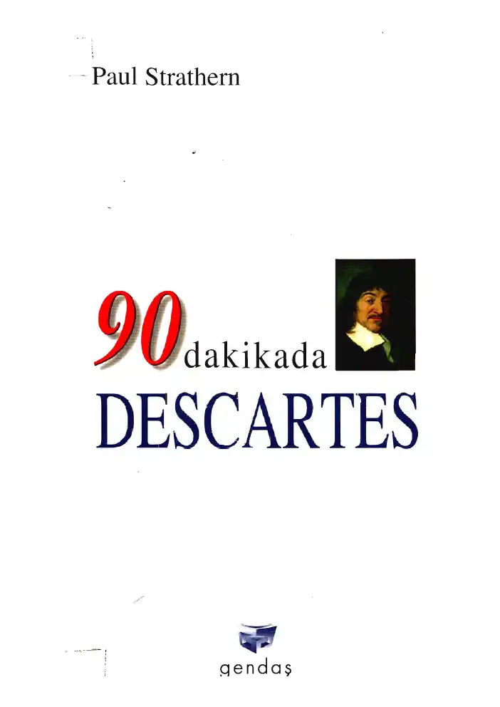 90 Dakikada Descartes — Paul Strathern