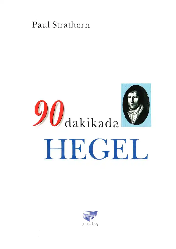 90 Dakikada Hegel — Paul Strathern