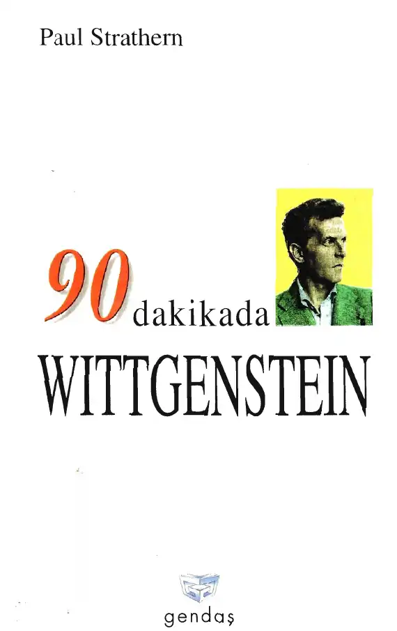 90 Dakikada Wittgenstein — Paul Strathern