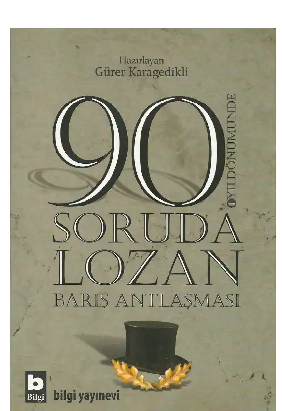 90 Soruda Lozan Bilgi — Gürer Karagedikli