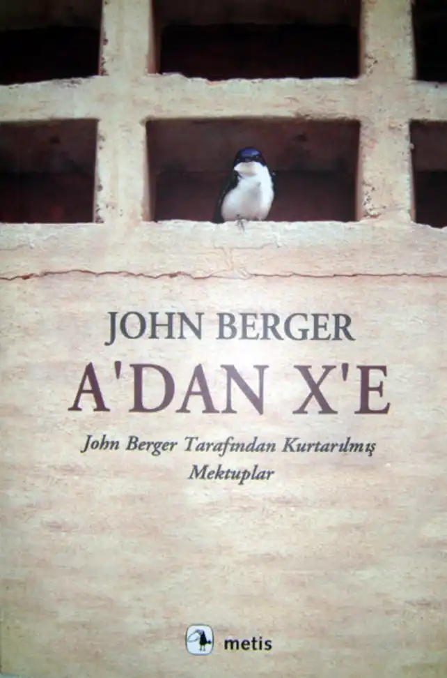 A'dan X'e — John Berger