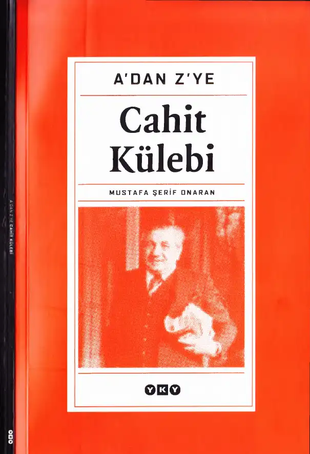 A'dan Z'ye Cahit Külebi — Mustafa Şerif Onaran