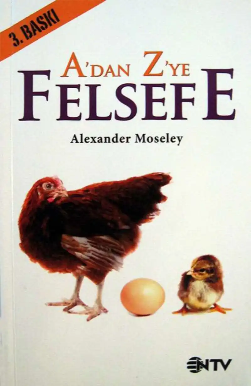 A'dan Z'ye Felsefe — Alexander Moseley