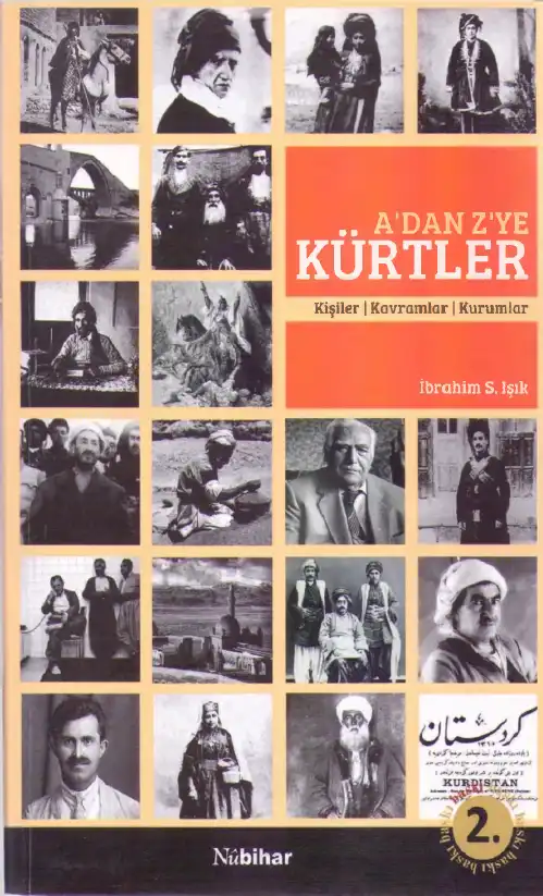 A'dan Z'ye Kürtler: Kişiler | Kavramlar | Kurumlar — İbrahim S. Işık