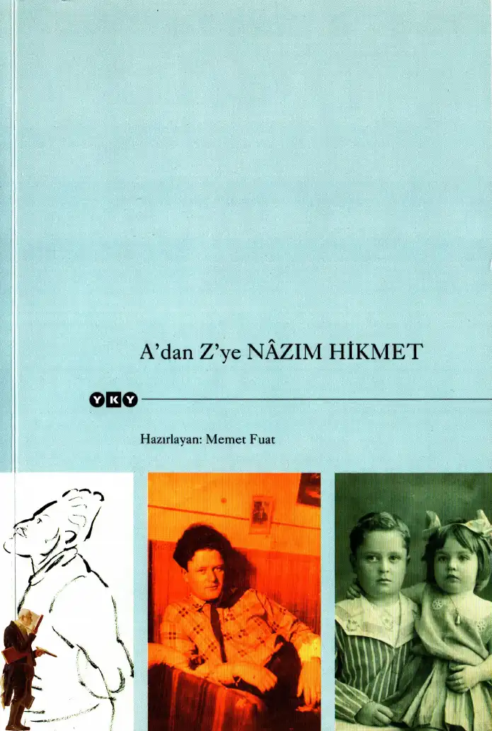 A'dan Z'ye Nazım Hikmet — Memet Fuat
