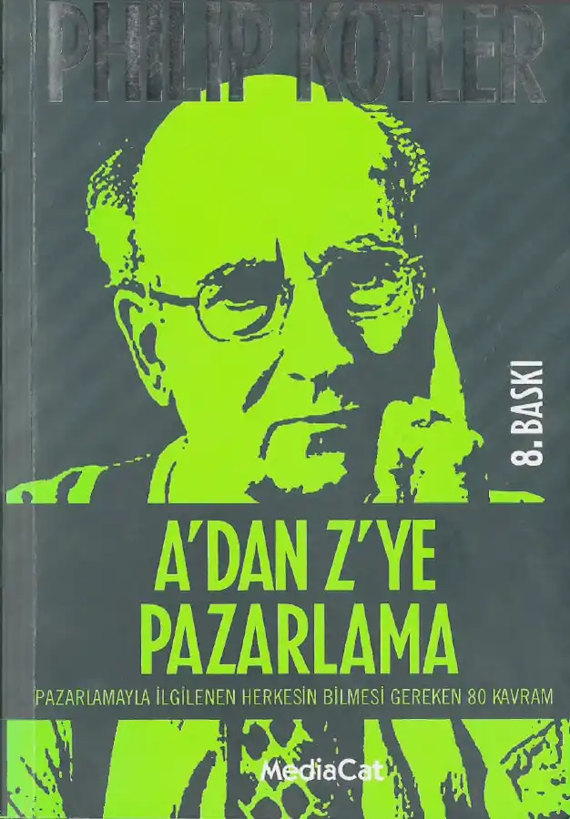A'dan Z'ye Pazarlama — Philip Kotler
