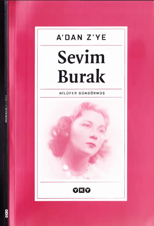 A'dan Z'ye Sevim Burak — Nilüfer Güngörmüş