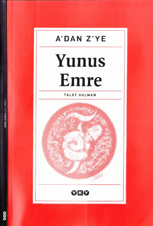 A'dan Z'ye Yunus Emre — Talât Halman