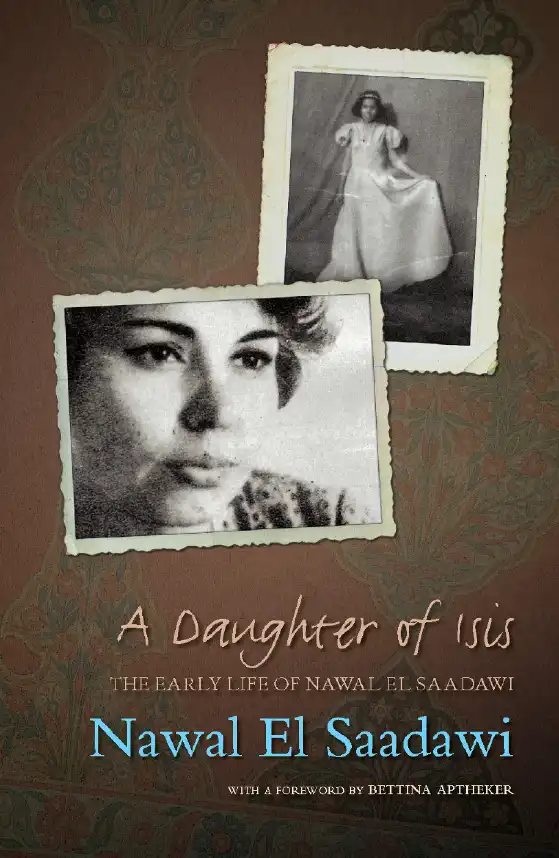 A Daughter of Isis — Nawal El Saadawi