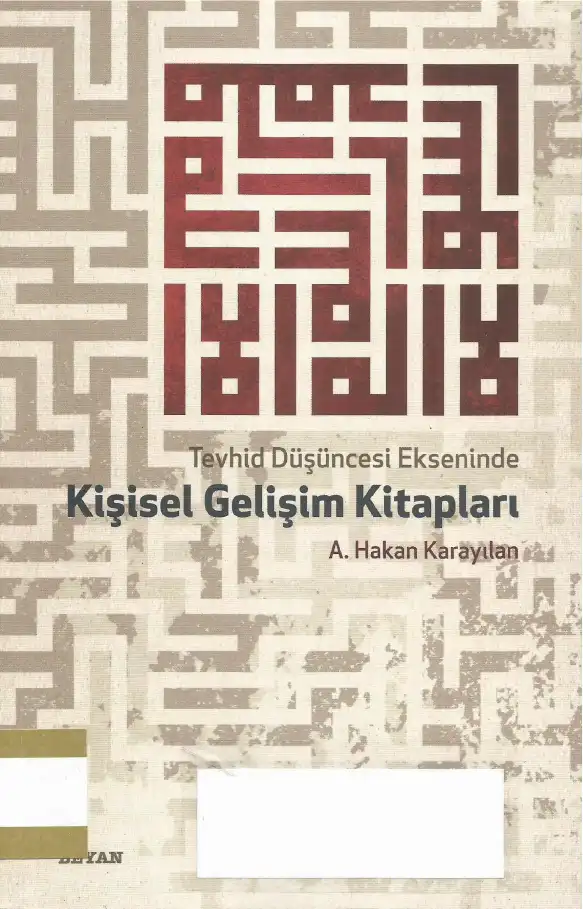 Tevhid Düşüncesi Ekseninde Kişisel Gelişim Kitapları — Abdurrahman Hakan Karayılan