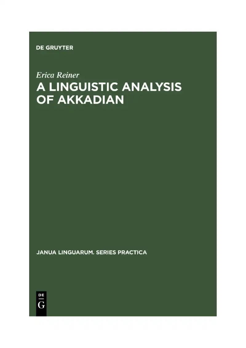 A Linguistic Analysis Of Akkadian — Erica Reiner